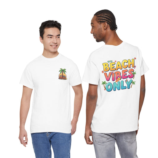 Beach Vibes Only - Unisex Tee
